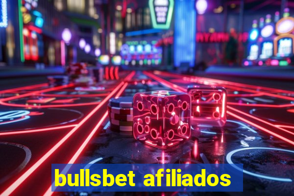 bullsbet afiliados