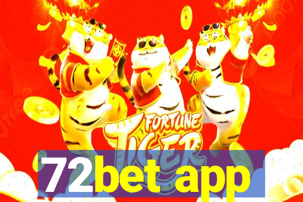 72bet app