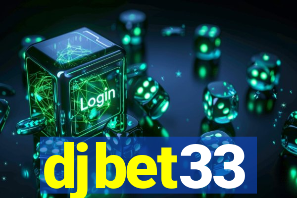 djbet33