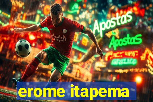 erome itapema