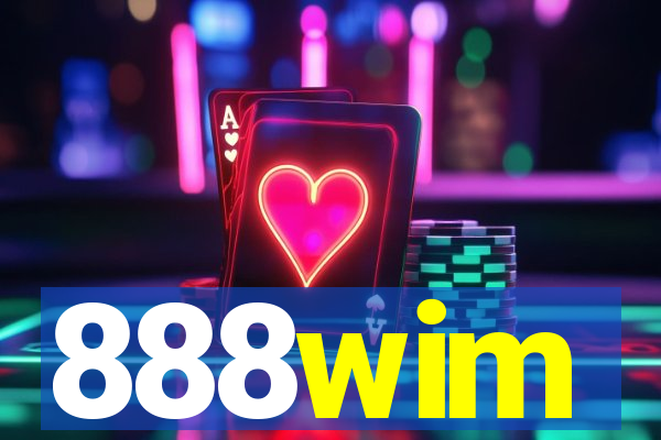 888wim