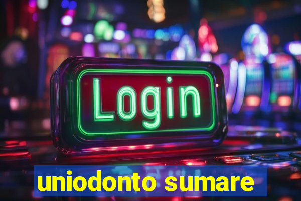 uniodonto sumare