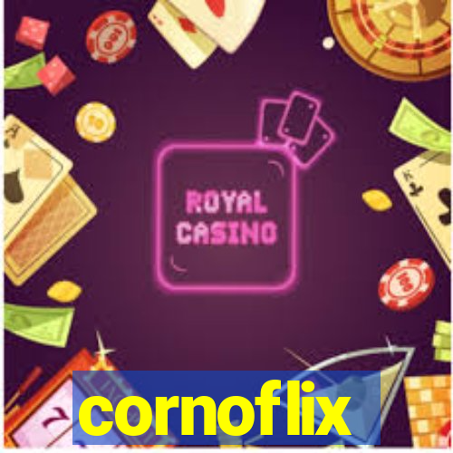 cornoflix