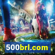 500brl.com