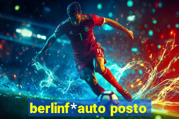 berlinf*auto posto