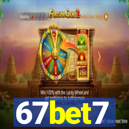 67bet7