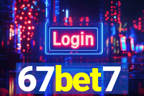 67bet7