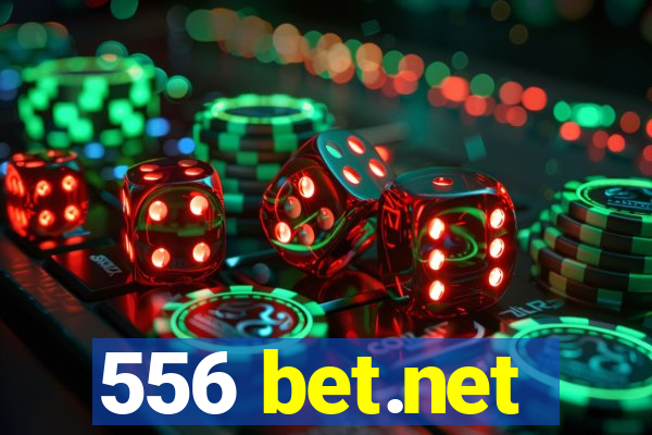 556 bet.net