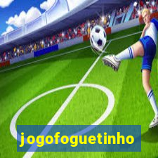 jogofoguetinho