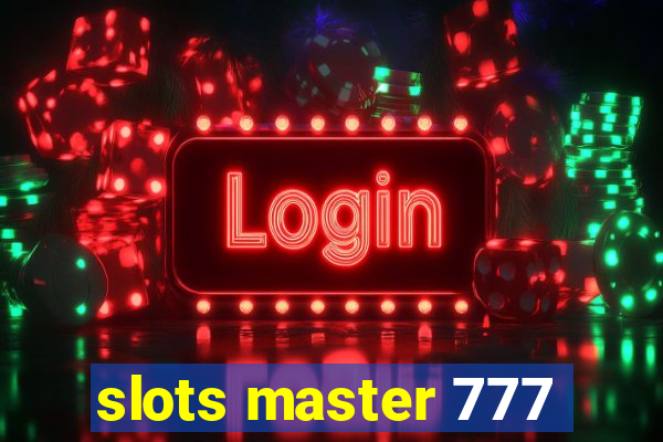 slots master 777