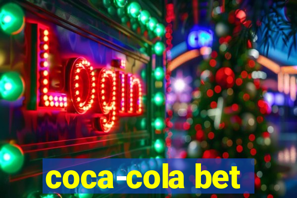 coca-cola bet