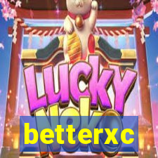 betterxc