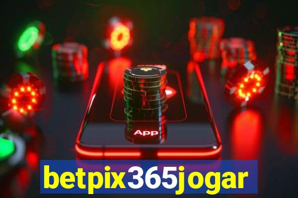 betpix365jogar