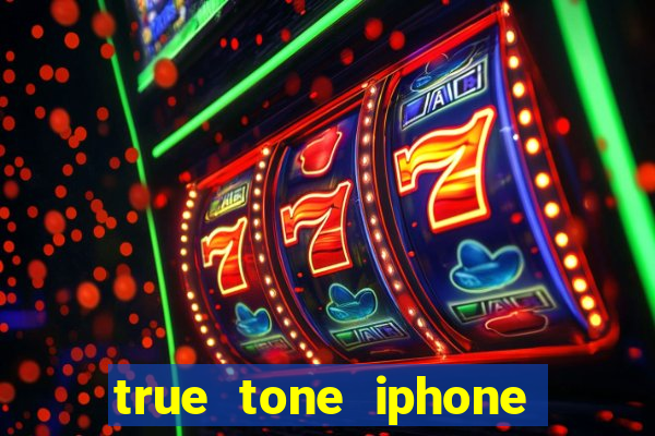 true tone iphone economiza energia