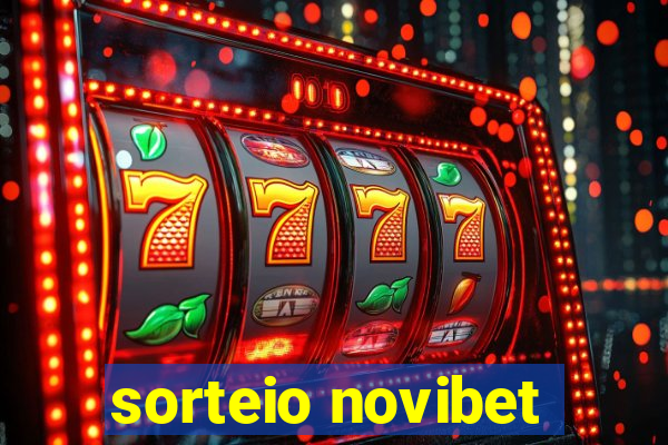 sorteio novibet