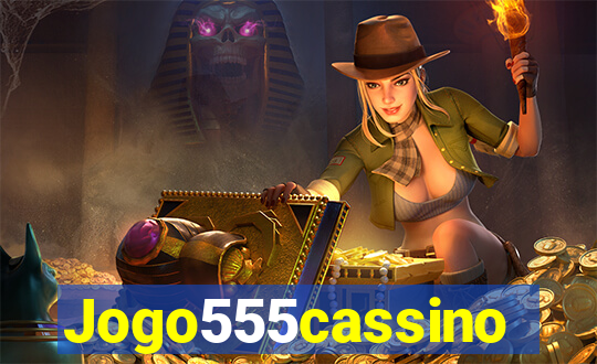 Jogo555cassino