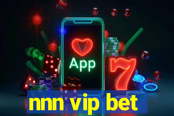 nnn vip bet