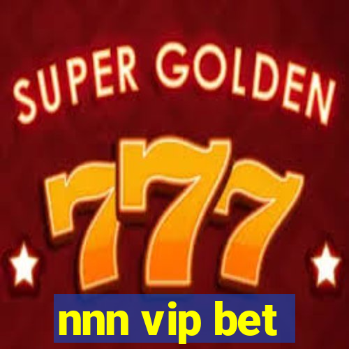 nnn vip bet