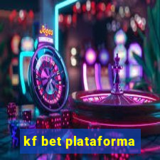 kf bet plataforma