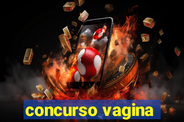 concurso vagina