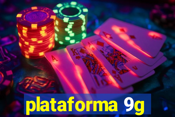 plataforma 9g