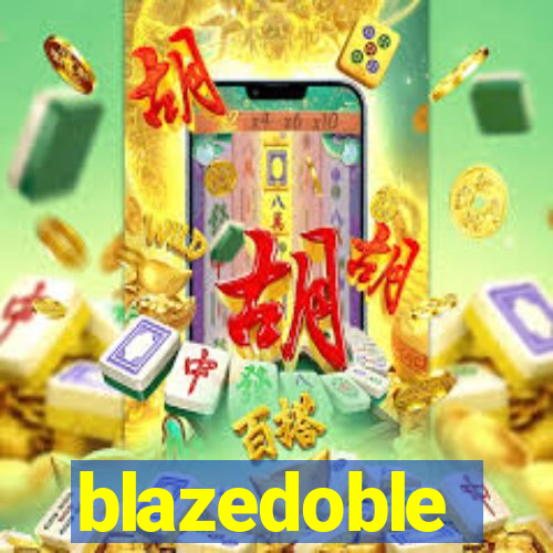 blazedoble