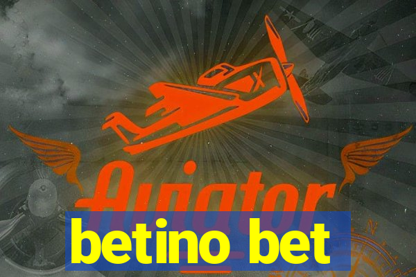 betino bet