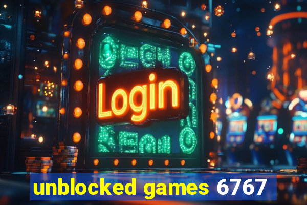 unblocked games 6767