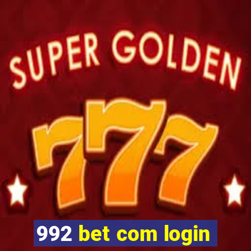 992 bet com login