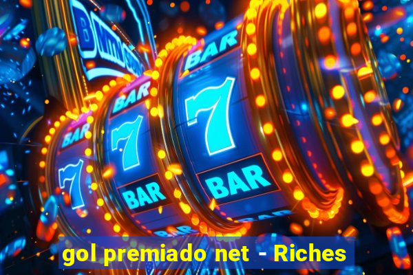 gol premiado net - Riches