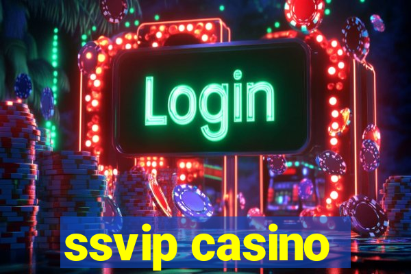 ssvip casino