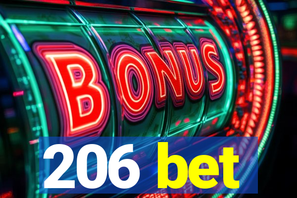 206 bet