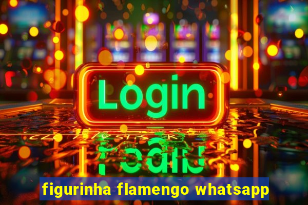 figurinha flamengo whatsapp