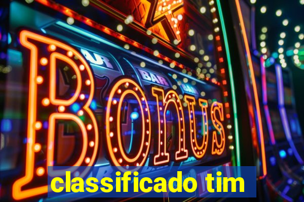 classificado tim