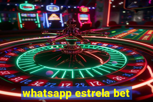 whatsapp estrela bet