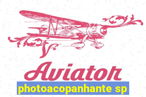 photoacopanhante sp