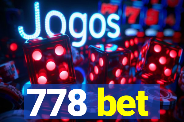 778 bet