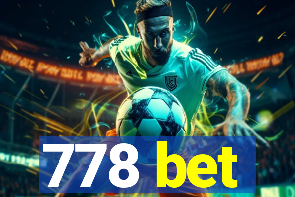 778 bet