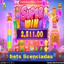 bets licenciadas