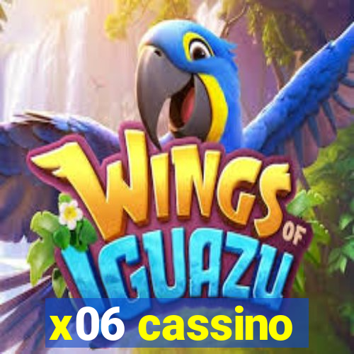 x06 cassino