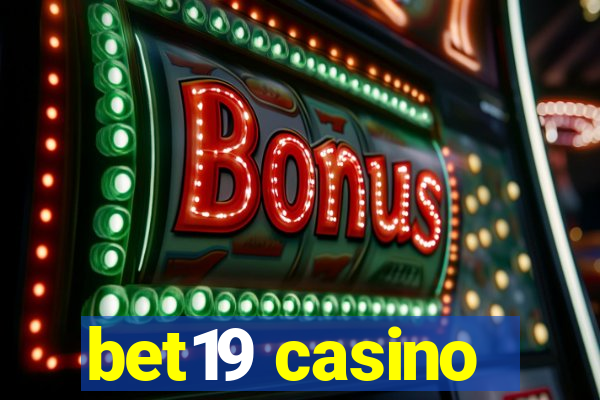 bet19 casino