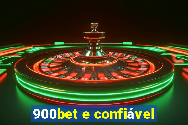 900bet e confiável