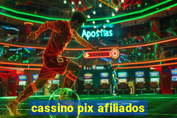 cassino pix afiliados