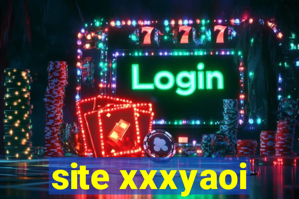 site xxxyaoi