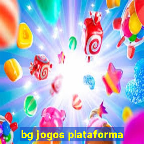 bg jogos plataforma