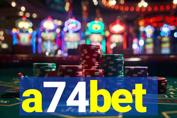 a74bet