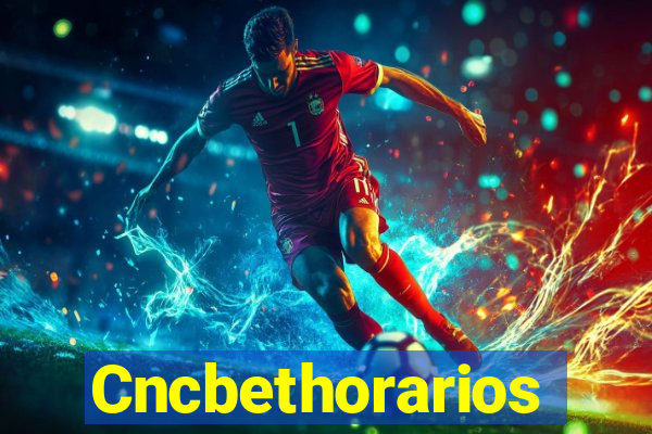 Cncbethorarios