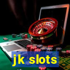 jk slots