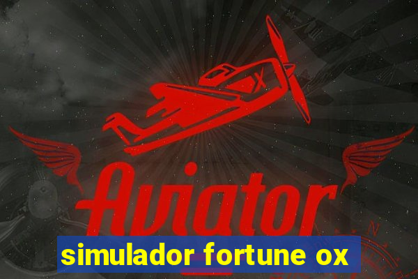 simulador fortune ox