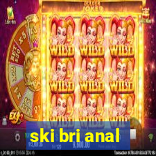 ski bri anal